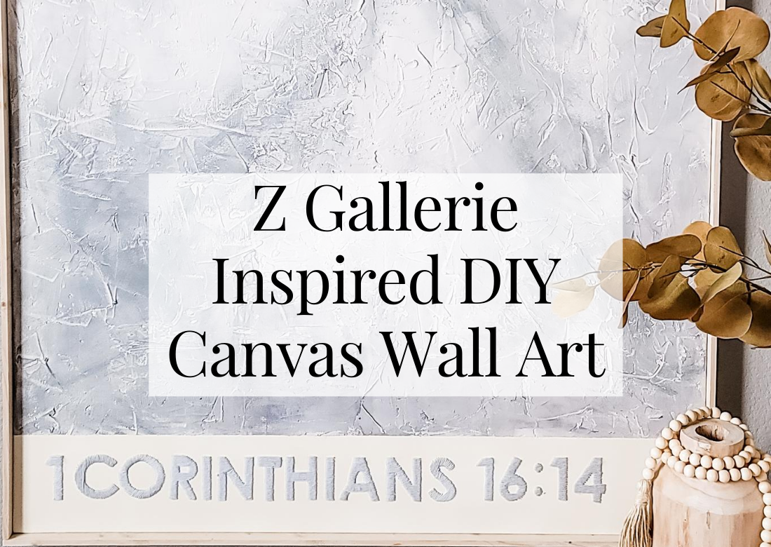 Z Gallerie Inspired DIY Canvas Wall Art