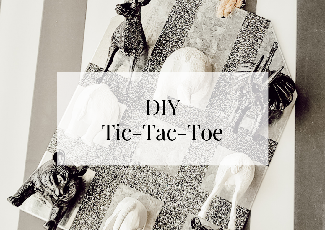 DIY Tic Tac Toe