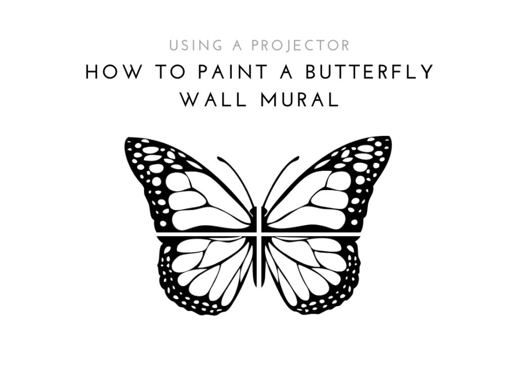 How to Paint a Butterfly Wall Mural