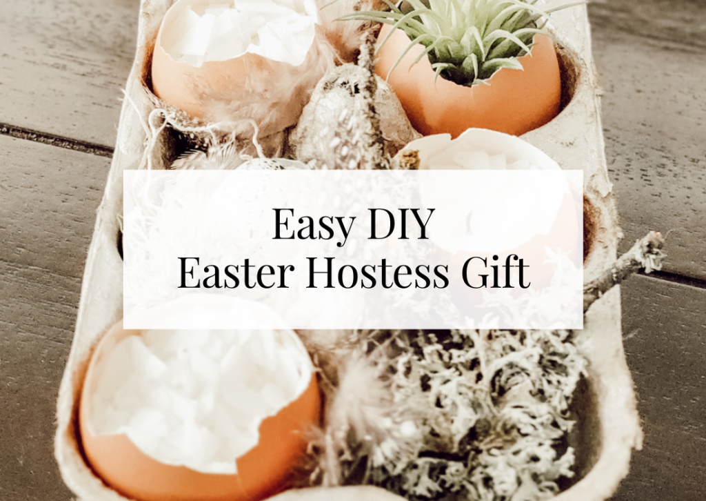 Easy DIY Easter Hostess Gift
