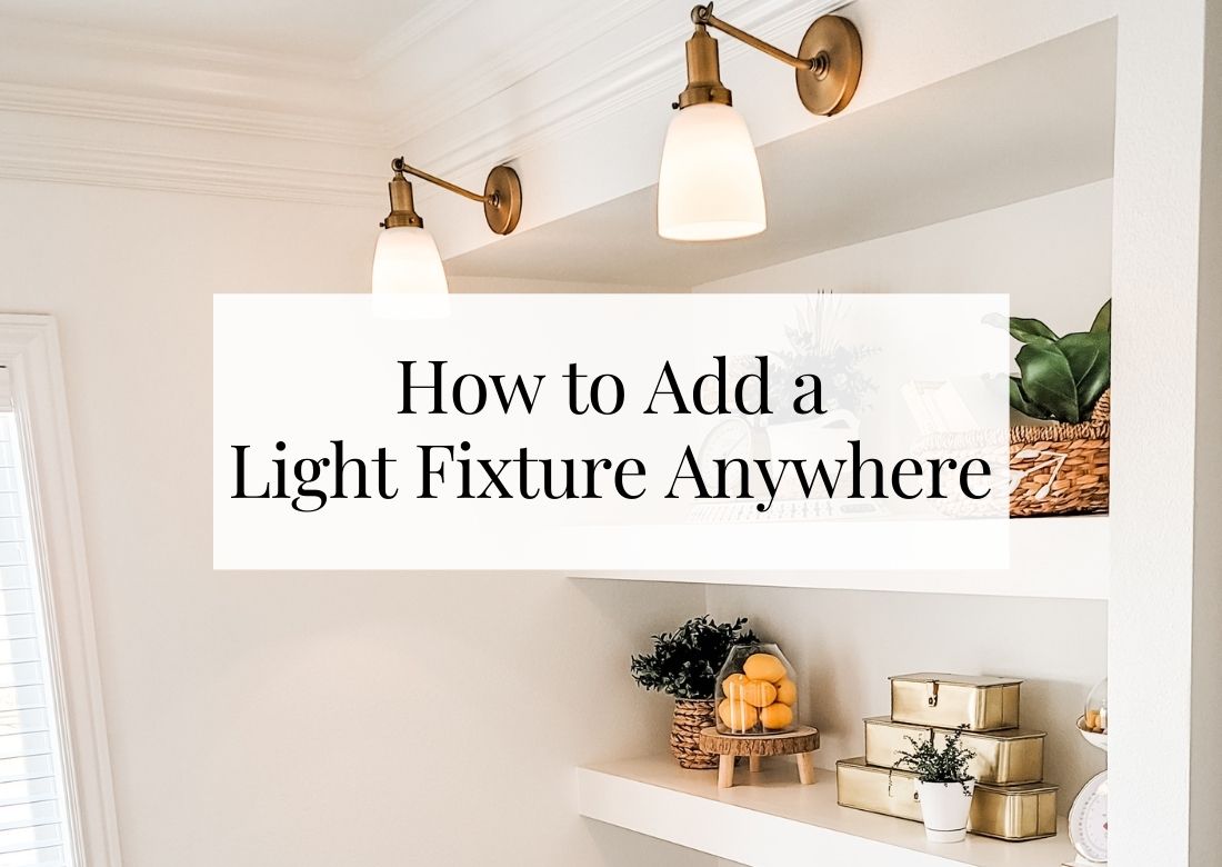 How to add a light fixture anywhere