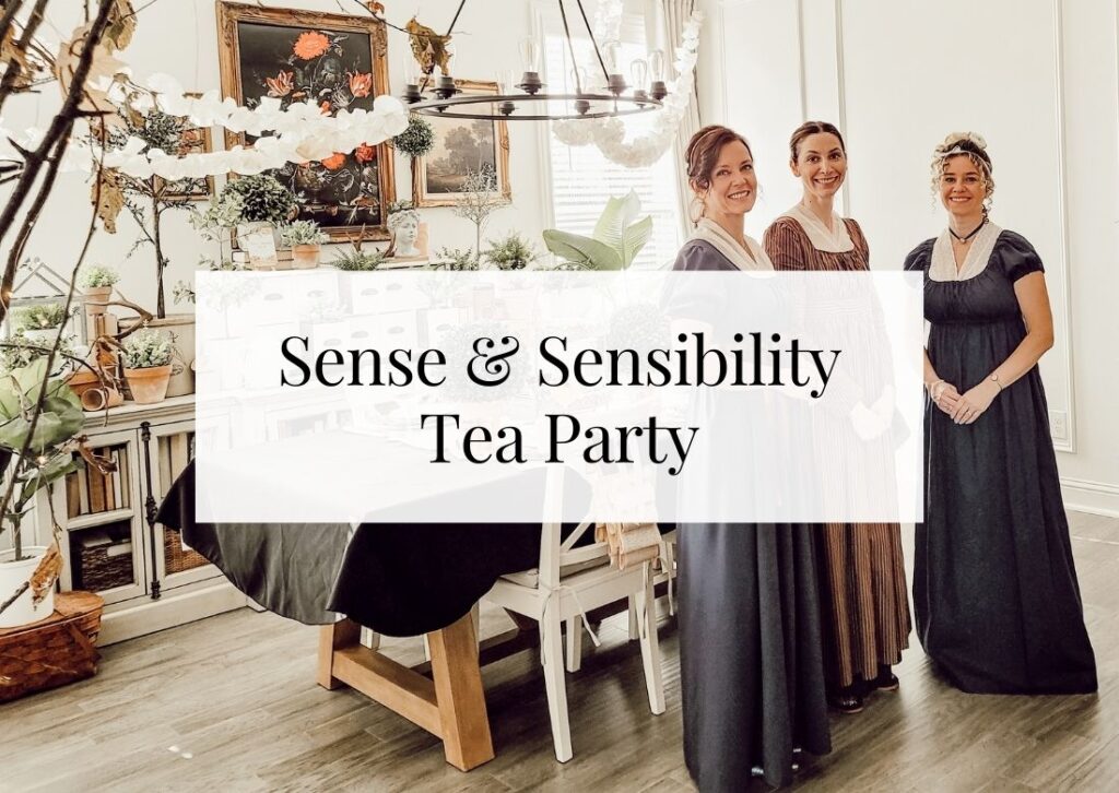Sense and Sensibility Tea Party