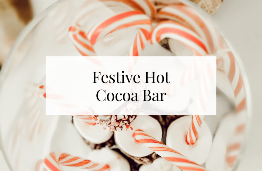 Festive Hot Cocoa Bar