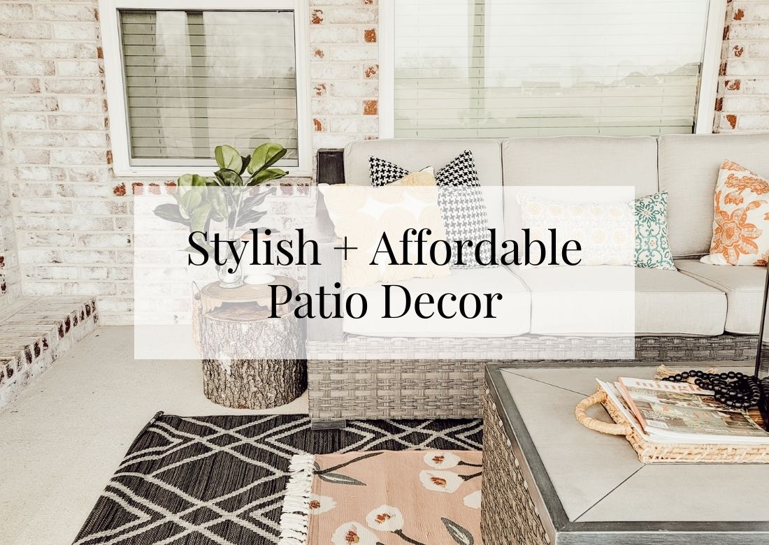 Stylish and Affordable Patio Decor
